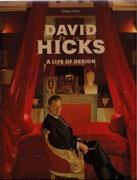 HICKS: DAVID HICKS. A LIFE OF DESIGN