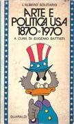 ARTE E POLITICA USA 1870 - 1970