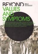 BEYOND Nº 2: VALUES AND SYMPTONS