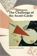 CHALLENGE OF THE AVANT- GARDE