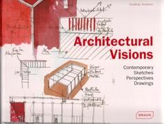 ARCHITECTURAL VISIONS. CONTEMPORARY SKETCHES. PERSPECTIVE DRAWINGS. 