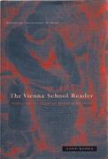 VIENNA SCHOOL READER, THE. POLITICS AND ART HISTORICAL METHOD IN THE 1930S