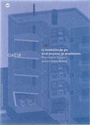 GUIA ASISTENCIA TECNICA Nº 18. GAT 18. LA INSTALACION DE GAS EN EL PROYECTO DE ARQUITECTURA