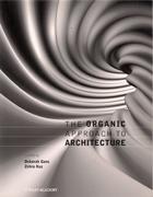 ORGANIC APPROACH TO ARCHITECTURE, THE *. 
