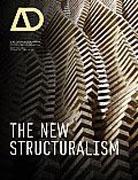 THE NEW STRUCTURALISM: DESIGN, ENGINEERING AND ARCHITECTURAL TECHNOLOGIES