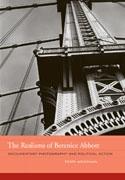 REALISM OF BERENICE ABBOTT. DOCUMENTARY PHOTOGRAPHY AND POLITICAL ACTION. 