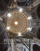 BUILDING-IN. TIME FROM GIOTTO TO ALBERTI AND MODERN OBLIVION