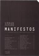 URBAN FUTURE MANIFESTOS