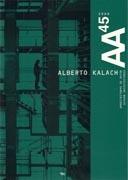 KALACH: ALBERTO KALACH  ARQUITECTURAS DE AUTOR Nº 45. 