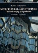 INTERCULTURAL ARCHITECTURE. THE PHILOSOPHY OF SYMBIOSIS