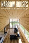 NARROW HOUSES. NEW DIRECTIONS IN EFFICIENT DESIGN