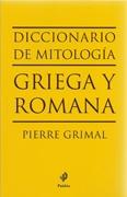 DICCIONARIO DE MITOLOGÍA GRIEGA Y ROMANA. 