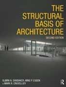 STRUCTURAL BASIS OF ARCHITECTURE, THE. 3 ED. 