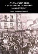 VIAJES DE AGUA Y LAS FUENTES DE MADRID, LOS . LOS VIAGES-QANAT