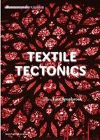 TEXTILE TECTONICS. RESEARCH AND DESIGN