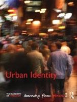 URBAN IDENTITY. LEARNING FROM PLACE