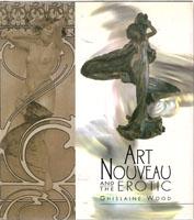 ART NOUVEAU AND THE EROTIC