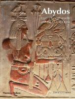 ABYDOS. EGYPT'S FIRST PHARAOHS AND THE CULT OF OSIRIS