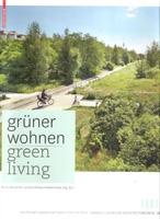 GRUNER WOHNEM / GREEN LIVING (GERMAN LANDSCAPE ARCHITECTURE PRIZE 2011)