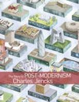 STORY OF POST-MODERNISN. FIVE DECADES OF THE IRONIC, ICONIC AND CRITICAL ARCHITECTURE, THE. 