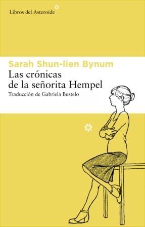 CRONICAS DE LA SEÑORITA HEMPEL, LAS. 