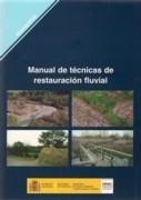 MANUAL DE TÉCNICAS DE RESTAURACIÓN FLUVIAL