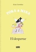 POKA Y MINA. EL DESPERTAR