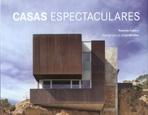 CASAS ESPECTACULARES