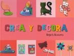 CREA Y DECORA