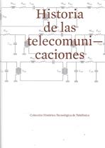 HISTORIA DE LAS TELECOMUNICACIONES