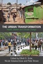 URBAN TRANSFORMATION. HEALTH, SHELTER AND CLIMATE CHANGE ADAPTATION