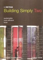 IN DETAIL.  BUILDING SIMPLY TWO. SUSTAINABLE COAST-EFFICIENT LOCAL