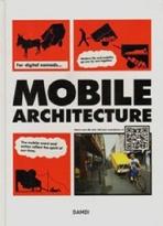 MOBILE ARCHITECTURE