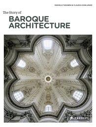 STORY OF BAROQUE ARCHITECTURE, THE. 