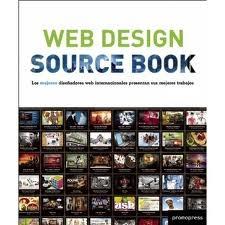 WEB DESIGN SOURCE BOOK. DISEÑO DE PAGINAS WEB