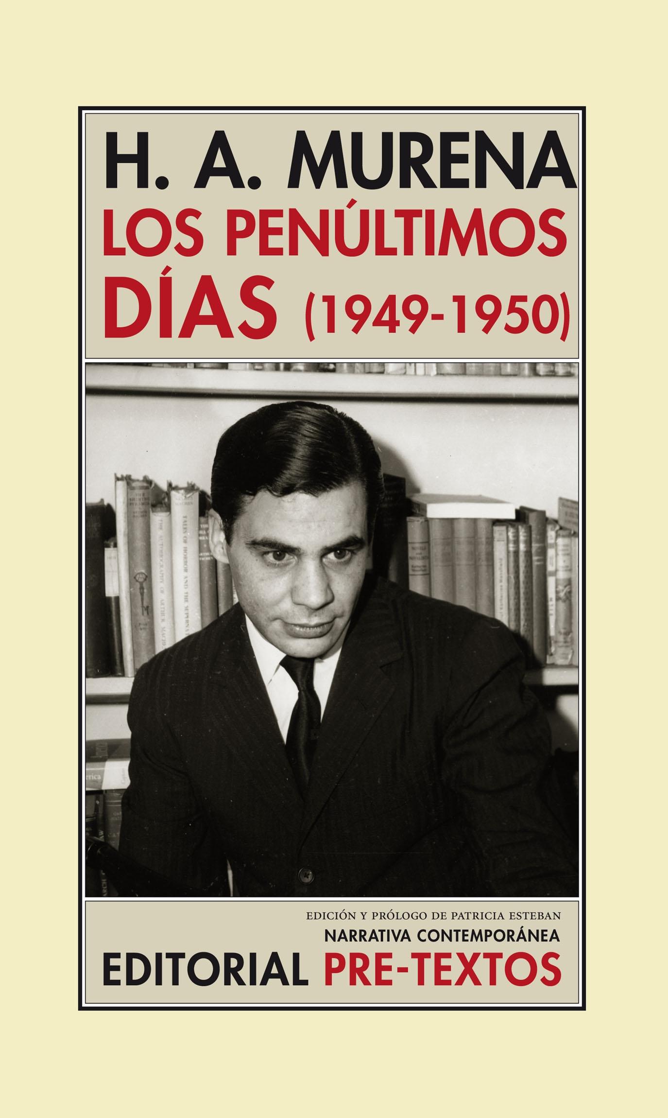 LOS PENULTIMOS DÍAS (1949-1950)