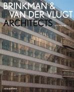 BRINKMAN & VAN DER VLUGT ARCHITECTS. 
