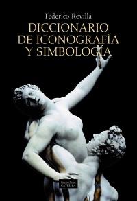 DICCIONARIO DE ICONOGRAFIA Y SIMBOLOGIA. 