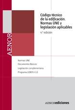 CTE / CÓDIGO TÉCNICO DE LA EDIFICACIÓN. NORMAS UNE Y LEGISLACIÓN APLICABLES. 4.ª.ED.  DVD "NORMAS UNE Y LEGISLACIÓN APLICABLES". 