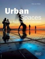 URBAN SPACES. PLAZAS, SQUARES AND STREETSCAPES