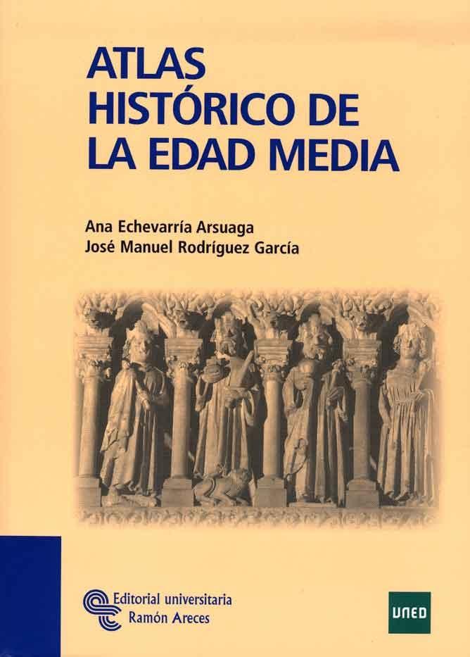 ATLAS HISTÓRICO DE LA EDAD MEDIA. 