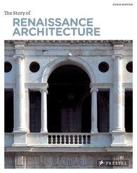 STORY OF THE RENAISSANCE ARCHITECTURE, THE