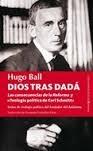 DIOS TRAS DADA "LAS CONSECUENCIAS DE LA REFORMA Y TEOLOGÍA POLÍTICA DE CARL SCHM"