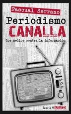 PERIODISMO CANALLA