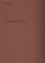 MORGER+ DETTLI. DE AEDIBUS Nº 48