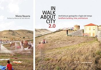 IN WALK ABOUT CITY 2.0. LANDFORM BUILDING, TIME, ARCHITECTURE