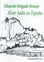 ALVAR AALTO EN ESPAÑA