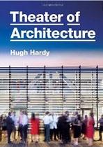 HARDY: THEATER OF ARCHITECTUR