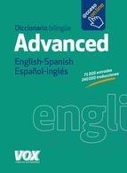 DICCIONARIO ADVANCED ENGLISH-SPANISH / ESPAÑOL-INGLÉS. 