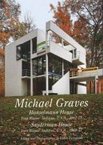 GRAVES: HANSEMANN HOUSE 1967-71/ SNYDERMAN HOUSE 1969-77.RESIDENTIAL MASTERPIECES Nº 14